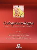 Livro Coloproctologia Clínica E Cirurgia Videolaparoscópica - Rubio