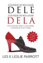 Livro - Coloque-se no lugar dele, coloque-se no lugar dela Livro - Coloque-se no lugar dele, coloque-se no lugar dela