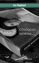 Livro - Colóquio mortal Livro - Colóquio mortal