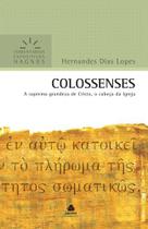 Livro - Colossenses - Comentários Expositivos Hagnos Livro - Colossenses - Comentários Expositivos Hagnos