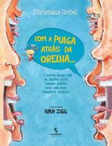 Livro - Com a pulga atrás da orelha