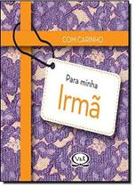 Livro - Com carinho para minha irmã