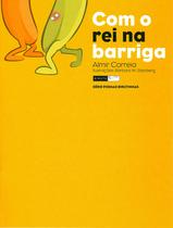 Livro - Com o rei na barriga
