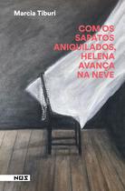 Livro - Com os sapatos aniquilados, Helena avança na neve