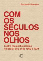 Livro - Com os séculos nos olhos