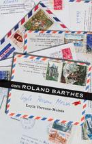 Livro - Com Roland Barthes Livro - Com Roland Barthes