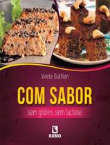 Livro - Com Sabor - Sem Gluten, Sem Lactose Livro - Com Sabor - Sem Gluten, Sem Lactose