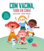 Livro - Com Vacina, Tudo em Cima!