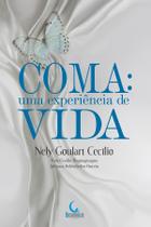 Livro - Coma: uma experiência de vida Livro - Coma: uma experiência de vida
