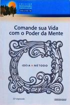 Livro Comande sua Vida com o Poder da Mente - Masaharu Taniguchi (Seicho-No-Ie) Livro Comande sua Vida com o Poder da Mente - Masaharu Taniguchi (Seicho-No-Ie)