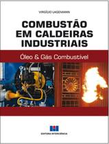 Livro - Combustao Em Caldeiras Industriais - INTERCIENCIA