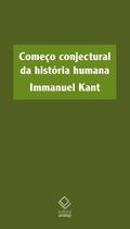 Livro - Começo conjectural da história humana Livro - Começo conjectural da história humana