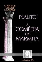 Livro Comedia Da Marmita, A - Edicoes 70 - Almedina