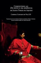 Livro - Comentário ao Do Ente da Essência de Santo Tomás de Aquino