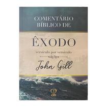 Livro - Comentário bíblico de Êxodo Livro - Comentário bíblico de Êxodo