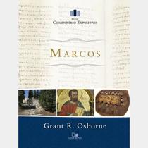 Livro Comentário Expositivo Marcos Grant R. Osborne Vida Nova Livro Comentário Expositivo Marcos Grant R. Osborne Vida Nova