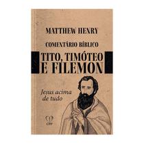 Livro - Comentário timóteo 1 e 2, tito e filemom