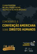 Livro - Comentários à Convenção Americana sobre Direitos Humanos