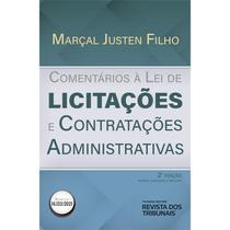 Livro Comentários a Lei de Licitações e Contratações Administrativas - Justen Filho - RT