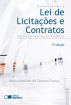 Livro - Comentários À Lei de Licitações e Contratos da Administração Pública - 7ª Edição 2013