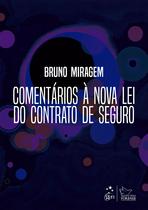 Livro - Comentários À Nova Lei Do Contrato De Seguro - 1ª Edição 2026