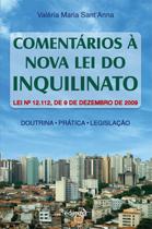 Livro - Comentários a nova Lei do inquilinato