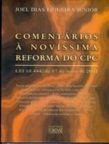 Livro - Comentarios A Novissima Reforma Do Cpc - Lei 10.444, 07 De Maio De 2002 - FORENSE UNIVERSITARIO