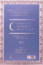 Livro - Comentários ao Código Civil Brasileiro - Arts. 304 a 420 - Vol. IV - Coleção