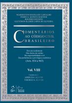 Livro - Comentários ao Código Civil Brasileiro - Vol. VIII - Responsabilidade