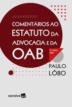 Livro - Comentários Ao Estatuto da Advocacia e da Oab - 17ª edição 2025