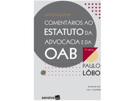 Livro Comentários ao Estatuto da Advocacia e da Oab Paulo Lôbo