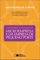 Livro - Comentários ao estatuto da microempresa e da empresa de pequeno porte - 1ª edição de 2012
