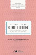 Livro - Comentários ao Estatuto do Idoso - 1ª Edição 2016