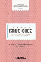 Livro - Comentários ao estatuto do idoso - 1ª edição de 2016
