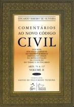 Livro - Comentários ao Novo Código Civil - Vol. II - 2ª Edição 2012