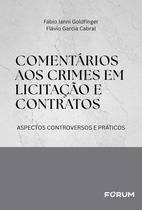 Livro - Comentários aos crimes em licitação e contratos