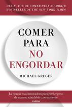 Livro Comer para no engordar: La ciencia más innovadora