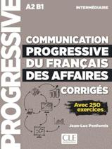 Livro - Communication progressive du francais des affaires - niveau intermediaire - corriges - avec 250 activ