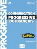 Livro - Communication Progressive Du Francais - Niveau Debutant - Livre + Audio Telechargeable - 2Eme Ed