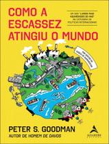 Livro - Como A Escassez Atingiu O Mundo