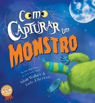 Livro - Como Capturar um Monstro