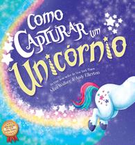 Livro - Como Capturar um Unicórnio Livro - Como Capturar um Unicórnio