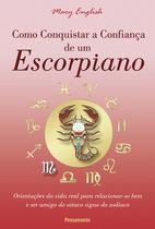 Livro - Como Conquistar a Confiança de um Escorpiano