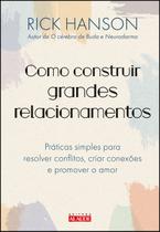 Livro - Como construir grandes relacionamentos