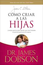 Livro Cómo criar a las hijas: Consejos prácticos (Espanhol)