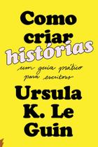 Livro - Como criar histórias Livro - Como criar histórias