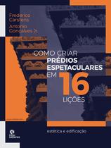 Livro - Como criar prédios espetaculares em 16 lições: Livro - Como criar prédios espetaculares em 16 lições: