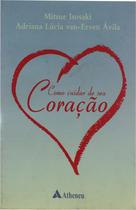 Livro - Como cuidar de seu coração Livro - Como cuidar de seu coração