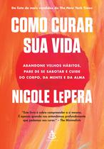 Livro - Como curar sua vida