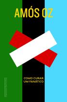 Livro - Como curar um fanático Livro - Como curar um fanático